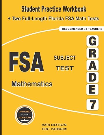 fsa subject test mathematics grade 7 student practice workbook + two full length florida fsa math tests 1st