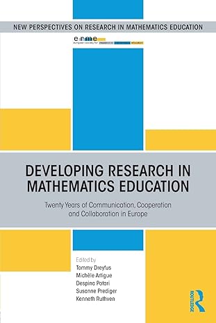 developing research in mathematics education 1st edition michele artigue ,despina potari ,susanne prediger