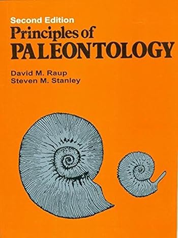 principles of paleontology 1st edition raup d m 8123909179, 978-8123909172