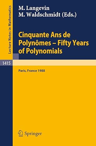 cinquante ans de polynomes fifty years of polynomials proceedings of a conference held in honour of alain