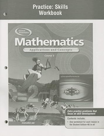 mathematics applications and concepts course 3 practice skills workbook workbook edition mcgraw hill