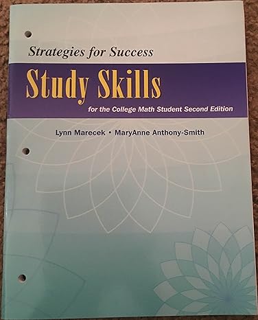 strategies for success study skills for the college math student 2nd edition lynn marecek ,maryanne anthony