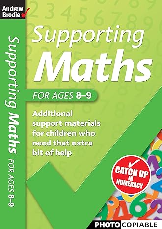 supporting maths for ages 8 9 1st edition andrew brodie 0713679476, 978-0713679472