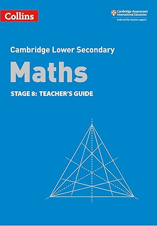 collins cambridge lower secondary maths stage 8 teachers guide 2nd edition belle cottingham ,alastair