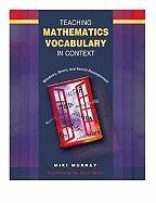 teaching mathematics vocabulary in context windows doors and secret passageways 1st edition miki murray