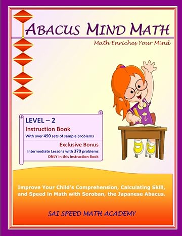 abacus mind math instruction book level 2 step by step guide to excel at mind math with soroban a japanese