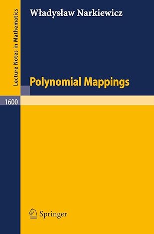 polynomial mappings 1995th edition wladyslaw narkiewicz 3540594353, 978-3540594352