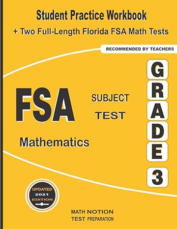 fsa subject test mathematics grade 3 student practice workbook + two full length florida fsa math tests 1st