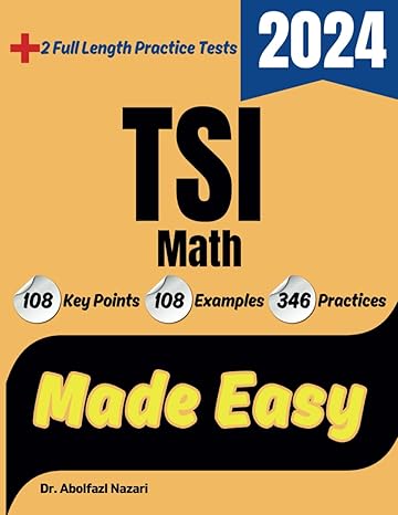 tsi math made easy study guide to ace your test with key points examples and practices 1st edition dr