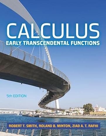 Calculus Early Transcendental Functions 5e