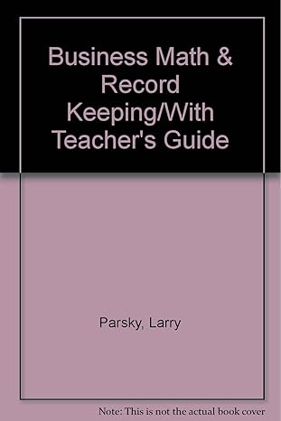 business math and record keeping/with teachers guide 1st edition larry parsky 0876944039, 978-0876944035
