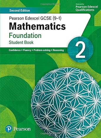 pearson edexcel gcse mathematics foundation student book 2   maths 2nd edition katherine pate ,naomi norman