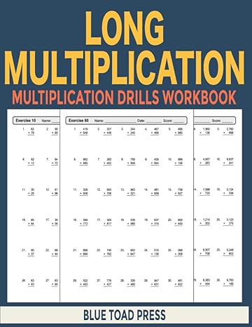 long multiplication book multiplication drills workbook 1st edition blue toad press b09nrbtpll, 979-8780008040