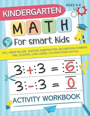 kindergarten math for smart kids activity workbook skill areas include addition substraction decomposing