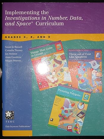 implementing the investigations in number date and space curriculum grades 3 4 and 5 investigations in number
