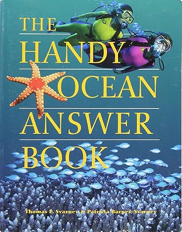 the handy ocean answer book by thomas e svarney and patricia barnes sv paperback softcover edition thomas e