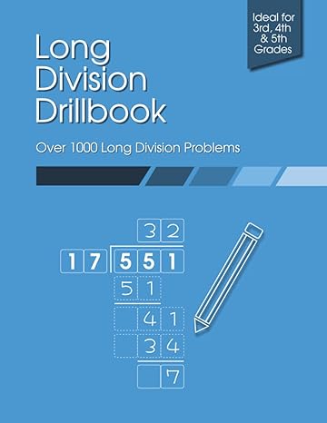 long division drillbook 1st edition deinela media b0b1z3v7nv, 979-8831323184
