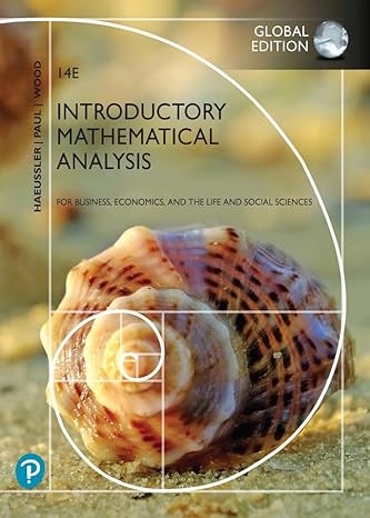 introductory mathematical analysis for business economics and the life and social sciences plus pearson mylab