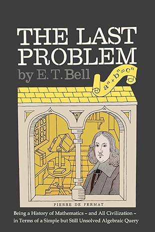 the last problem 1st edition eric temple bell 1684221471, 978-1684221479