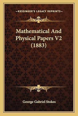 mathematical and physical papers v2 1st edition george gabriel stokes 1168123909, 978-1168123909