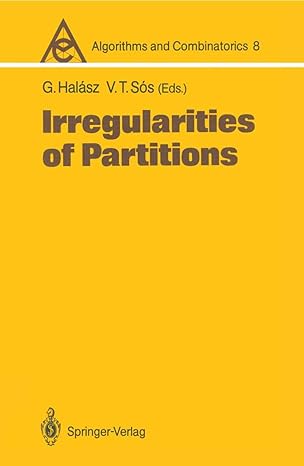 irregularities of partitions 1st edition gabor halasz ,vera t sos 3540505822, 978-3540505822