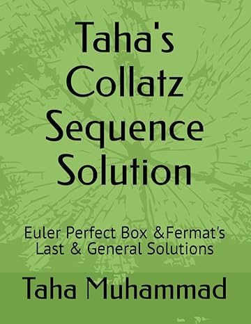 tahas collatz sequence solution unsolved math problems solutions 1st edition taha muhammad muhammad