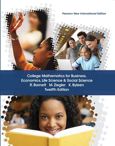 college mathematics for business economics life sciences and social sciences pearson new 12th edition raymond