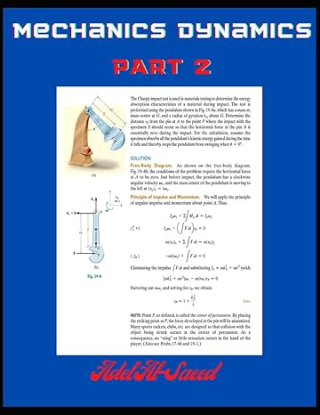 mechanics dynamics part 2 1st edition adel alsaeed b0bk42j2s3, 979-8359586061