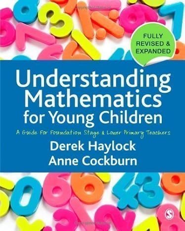 understanding mathematics for young children a guide for foundation stage and lower primary teachers by
