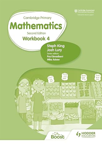 cambridge primary mathematics workbook 4   hodder education group workbook edition steph king ,josh lury