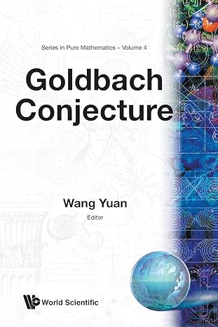 goldbach conjecture 1st edition yuan wang 9971966093, 978-9971966096