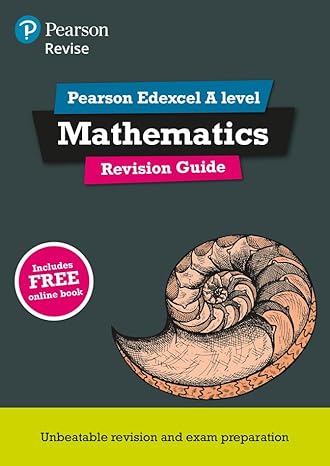 revise edexcel a level mathematics revision guide includes online edition harry smith 1292190671,