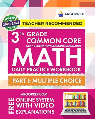 3rd grade common core math daily practice workbook part i multiple choice 1000+ practice questions and video
