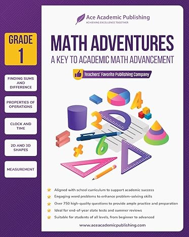 math adventures grade 1 a key to academic math advancement 1st edition ace academic publishing 196251708x,