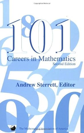101 careers in mathematics 2nd edition andrew sterrett b00866rt7m