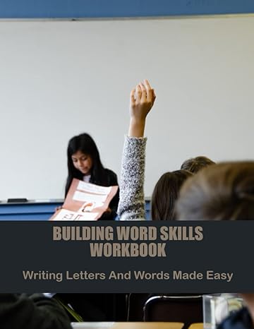 building word skills workbook writing letters and words made easy 1st edition edmund wingfield b0c12d7bgf,