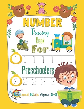 number tracing book for preschoolers and kids ages 3 5 for preschoolers and kindergarten children number