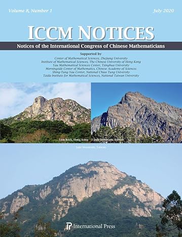 notices of the international congress of chinese mathematicians vol 8 no 1 1st edition various contributors