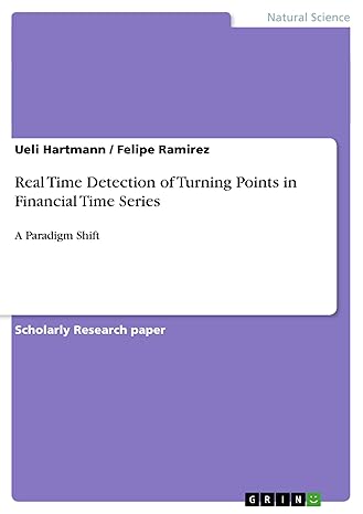 real time detection of turning points in financial time series a paradigm shift 1st edition ueli hartmann