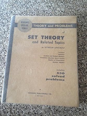 schaums outline of set theory and related topics 1st edition seymour lipschutz 0070379866, 978-0070379862