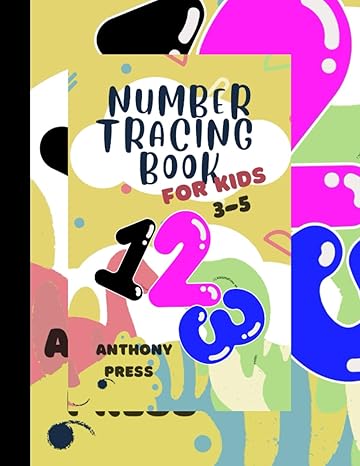 number tracing books first kids 3 5 1st edition anthony press b0bhrb3kzh, 979-8356602399