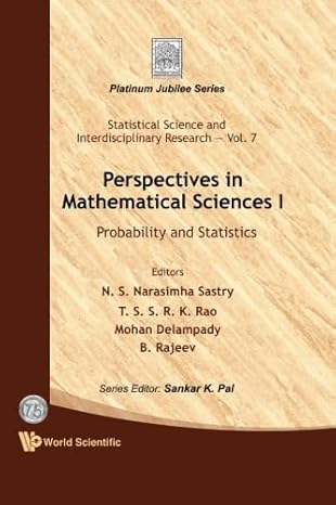 perspectives in mathematical science i probability and statistics 1st edition t s s r k raomohan delampadyb