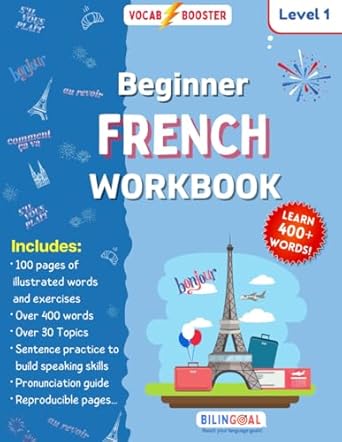 beginner french workbook learn over 400 words level 1 1st edition imane diouri ,bilingoal 979-8818059143