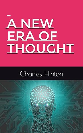 a new era of thought 1st edition charles howard hinton b0cvds6nmj, 979-8879075083