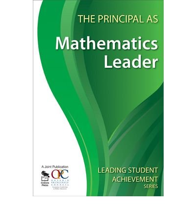 the principal as mathematics leader common 1st edition by ontario principals' council b00eqcdb68