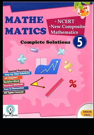 class 5 mathematics complete solutions ncert and other text books grade 5 mathematics solutions new composite