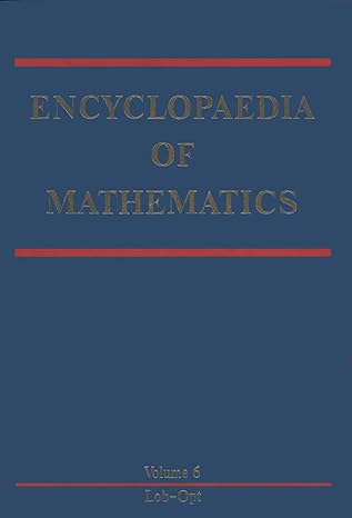 encyclopaedia of mathematics 1st edition michiel hazewinkel 9400959931, 978-9400959934