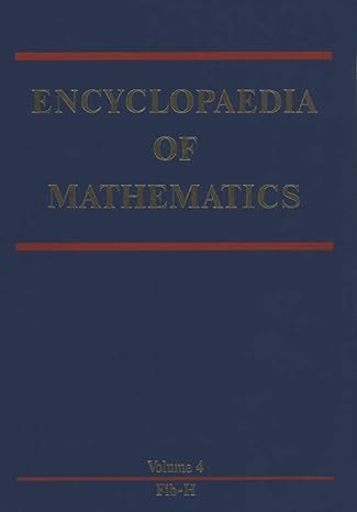 encyclopaedia of mathematics fibonacci method h 1st edition michiel hazewinkel 9400959990, 978-9400959996