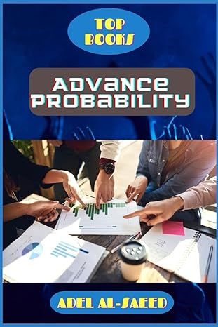 top books advance probability 1st edition adel al saeed b0cny7hjxy, 979-8869761996