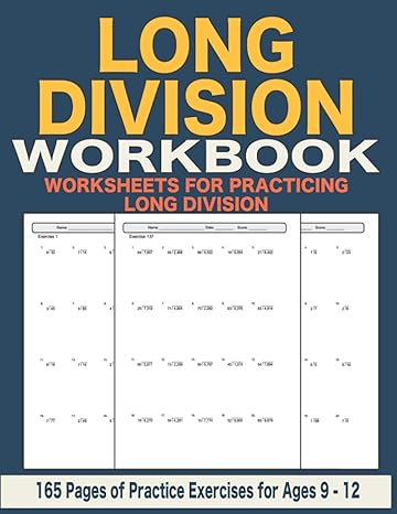 long division workbook worksheets for practicing long division 1st edition blue toad press b0975czmcj,